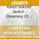 Karen Sokolof Javitch - Dreaming Of Broadway cd