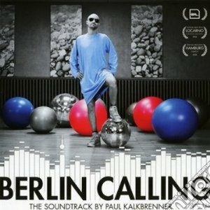 Paul Kalkbrenner - Berlin Calling cd musicale di Ost