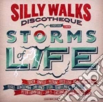 Silly Walks Discothe - Storms Of Life cd