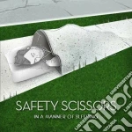 Safety Scissors - In A Manner Of Sleeping cd