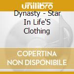 Dynasty - Star In Life'S Clothing cd