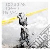 Douglas Greed - Driven cd