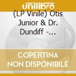(LP Vinile) Otis Junior & Dr. Dundiff - Hemispheres (Lp+Mp3) vinile