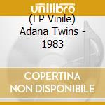 (LP Vinile) Adana Twins - 1983 lp vinile