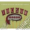Tucson Songs / Various cd