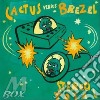 Stereo Total - Cactus Vs Brezel cd