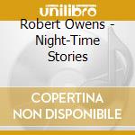 Robert Owens - Night-Time Stories cd
