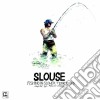 Slouse: Fishing In Slower Territories cd