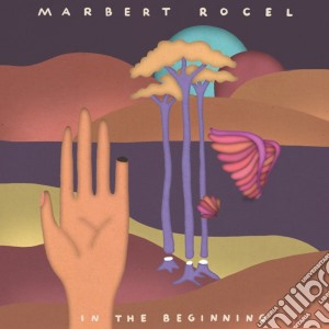 Marbert Rocel - In The Beginning cd musicale di Marbert Rocel