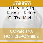 (LP Vinile) Dj Rasoul - Return Of The Mad Funk vinile