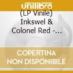 (LP Vinile) Inkswel & Colonel Red - Holders Of The Sun Remix Ep vinile