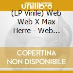 (LP Vinile) Web Web X Max Herre - Web Max Ii vinile