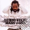 Raymond Wright - Many As One cd