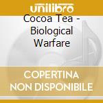 Cocoa Tea - Biological Warfare cd musicale di Cocoa Tea