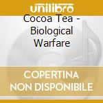 Cocoa Tea - Biological Warfare cd