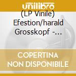 (LP Vinile) Efestion/harald Grosskopf - Subconscio lp vinile di Efestion/harald Grosskopf