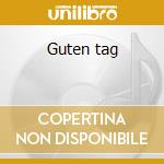 Guten tag cd
