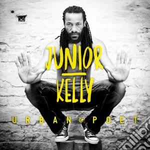 Junior Kelly - Urban Poet cd musicale di Junior Kelly