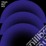 Yeah But No - Yeah But No cd