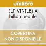 (LP VINILE) A billion people cd