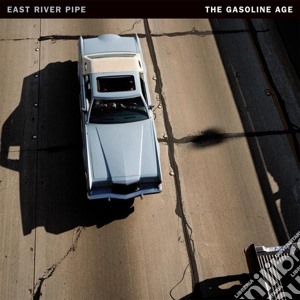 (LP Vinile) East River Pipe - Gasoline Age lp vinile di East river pipe