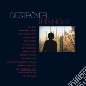 (LP Vinile) Destroyer - This Night (2 Lp) lp vinile di Destroyer