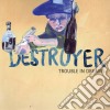 Destroyer - Trouble In Dreams cd