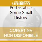 Portastatic - Some Small History cd