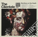 Clientele (The) - Bonfires On The Heath cd