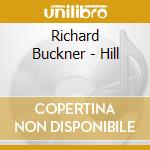 Richard Buckner - Hill cd
