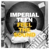 Imperial Teen - Feel The Sound cd
