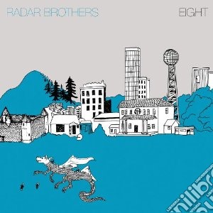 (LP Vinile) Radar Bros. - Eight (Lp+Cd) lp vinile di Brothers Radar
