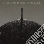 Titus Andronicus - An Obelisk cd