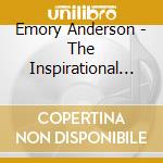 Emory Anderson - The Inspirational Writings Of Emory Anderson cd