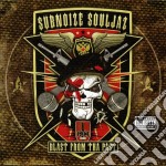 Subnoize Souljaz - Blast From The Past
