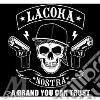 Coka Nostra (La) - A Brand You Can Trust cd