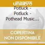 Potluck - Potluck - Pothead Music Vol. 1: The Dank Alumni Experience [Cd] cd