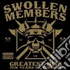 Swollen Members - Greatest Hits cd