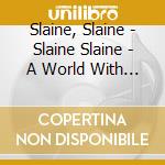 Slaine, Slaine - Slaine Slaine - A World With No Skies cd