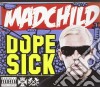 Madchild - Dope Sick cd