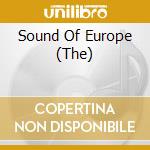 Sound Of Europe (The) cd