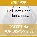 Preservation Hall Jazz Band - Hurricane Sessions cd