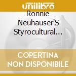 Ronnie Neuhauser'S Styrocultural Antidote - Sweat Hog cd