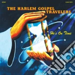 (LP Vinile) Harlem Gospel Travelers (The) - He'S On Time vinile