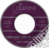 (LP Vinile) Kelly Finnigan - Since I Don't Have You Anymore (7") cd