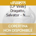 (LP Vinile) Dragatto, Salvator - N. 1 (7') vinile