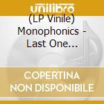 (LP Vinile) Monophonics - Last One Standing Pt. 1 / Pt. 2 [7''] vinile