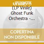 (LP Vinile) Ghost Funk Orchestra - Night Walker / Death Waltz (Indie Exclus lp vinile
