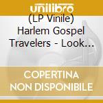 (LP Vinile) Harlem Gospel Travelers - Look Up! (Black) vinile