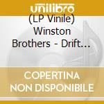 (LP Vinile) Winston Brothers - Drift (Coke Bottle Clear With Yellow Swi lp vinile